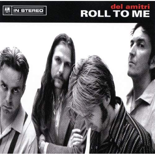Del Amitri – Roll to&nbsp;Me