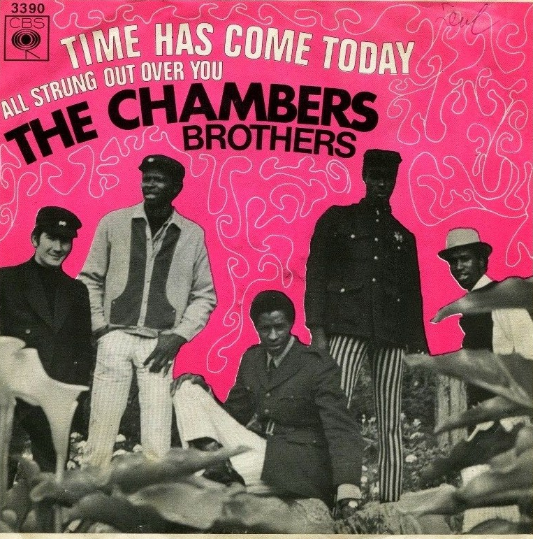 Chambers Brothers – Time Has Come&nbsp;Today