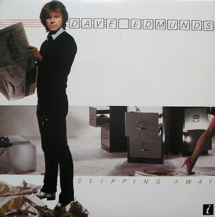 Dave Edmunds  – Slipping&nbsp;Away