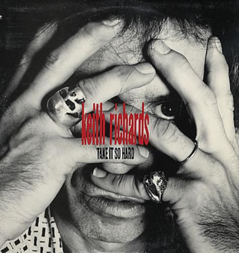 Keith Richards – Take It So&nbsp;Hard