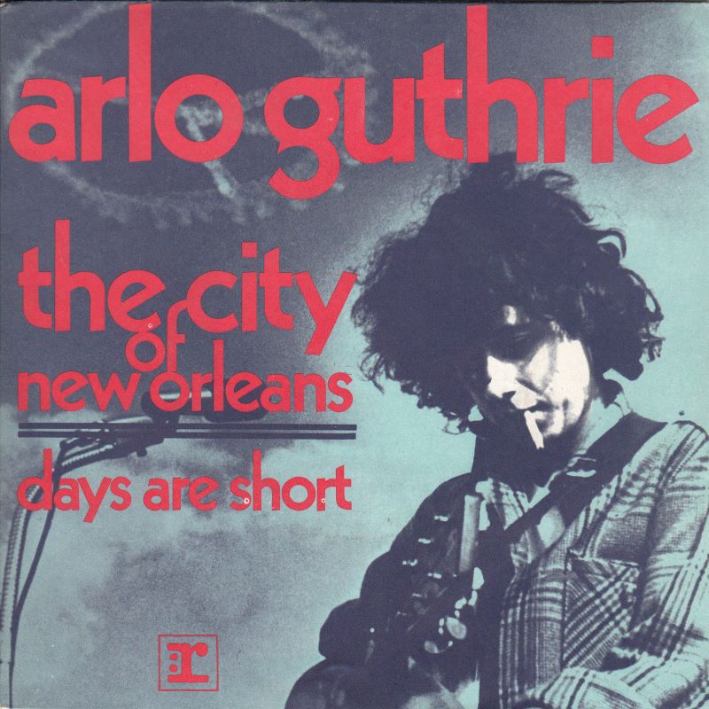 Arlo Guthrie – City of New&nbsp;Orleans