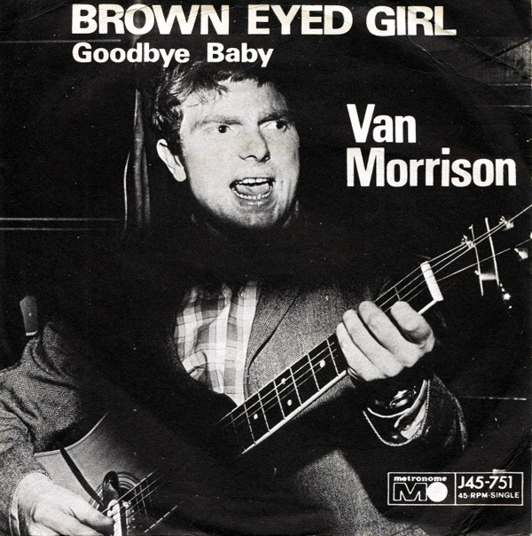 Van Morrison – Brown Eyed Girl – PowerPop… An Eclectic Collection