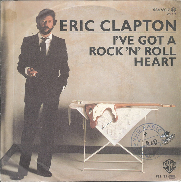 Eric Clapton – I’ve Got a Rock ‘n’ Roll&nbsp;Heart