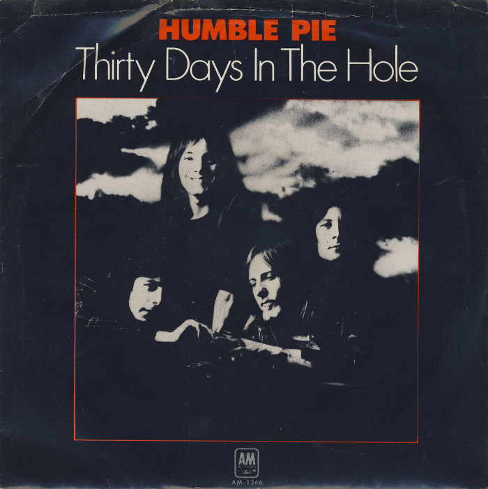Humble Pie  –  30 Days In The&nbsp;Hole