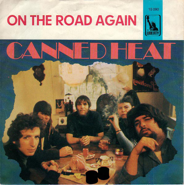 Canned Heat – On The Road&nbsp;Again