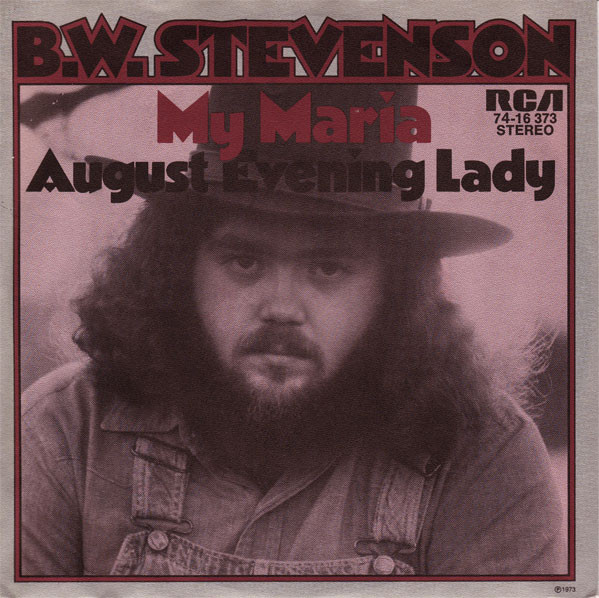 B.W. Stevenson – My&nbsp;Maria