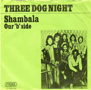 Three Dog Night –&nbsp;Shambala