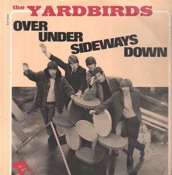 Yardbirds – Over, Under, Sideways,&nbsp;Down