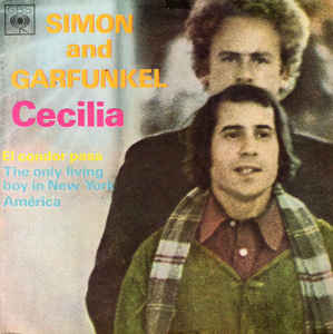 Simon and Garfunkel –&nbsp;Cecilia