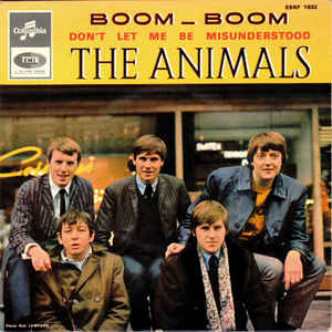 Animals – Don’t Let Me Be&nbsp;Misunderstood