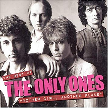 The Only Ones – Another Girl, Another Planet …Powerpop&nbsp;Friday