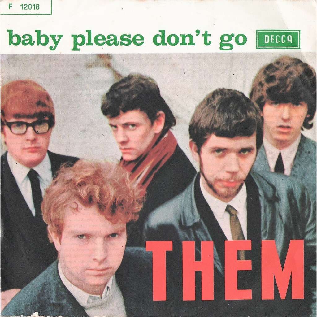 Them – Baby Please Don’t&nbsp;Go