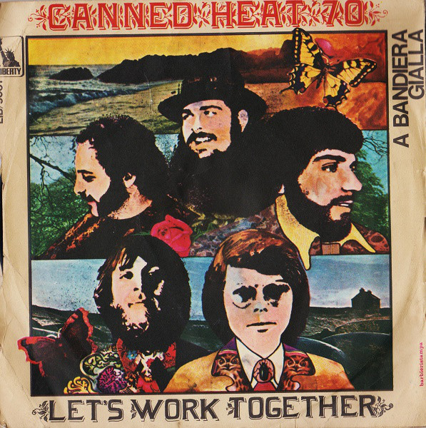 Canned Heat – Let’s Work&nbsp;Together