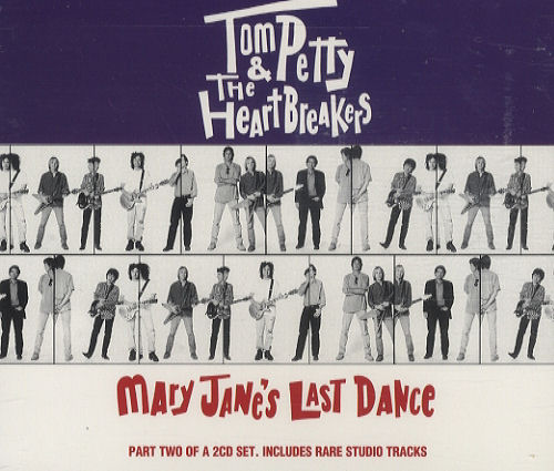 Tom Petty – Mary Jane’s Last&nbsp;Dance