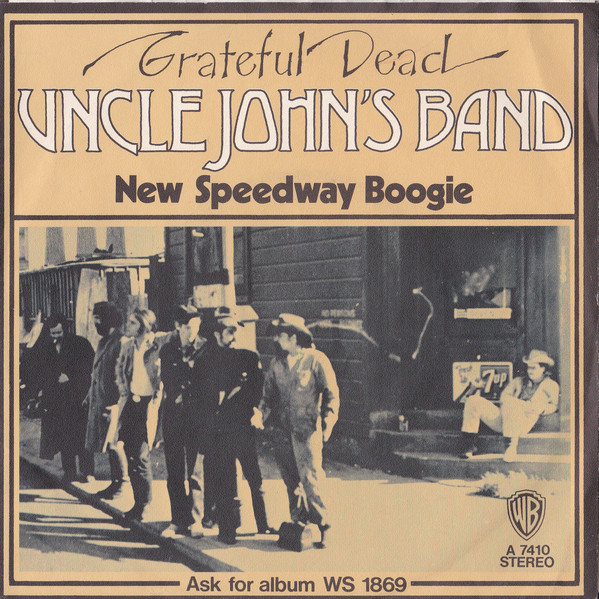 Grateful Dead – Uncle John’s&nbsp;Band