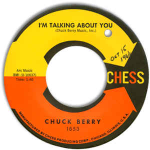 Chuck Berry – I'm Talking About You – PowerPop… An Eclectic Collection of Pop Culture