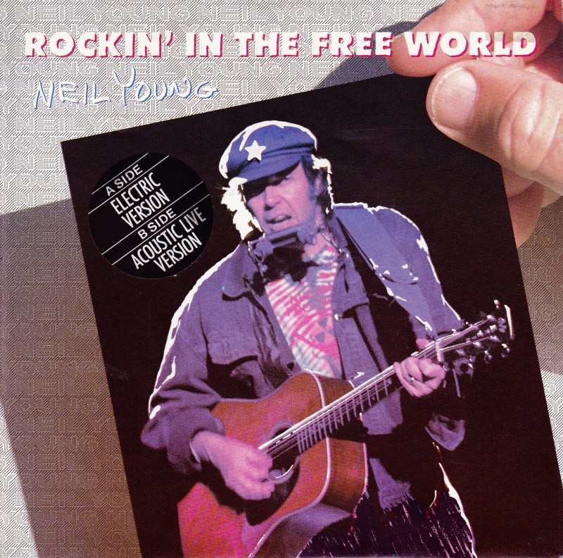Neil Young – Rocking In A Free&nbsp;World