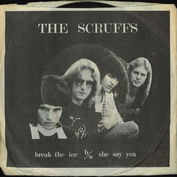 The Scruffs – She Say Yea     —-Power Pop&nbsp;Friday