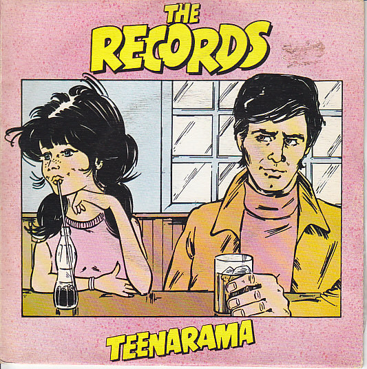 The Records – Teenarama…. Power Pop&nbsp;Friday