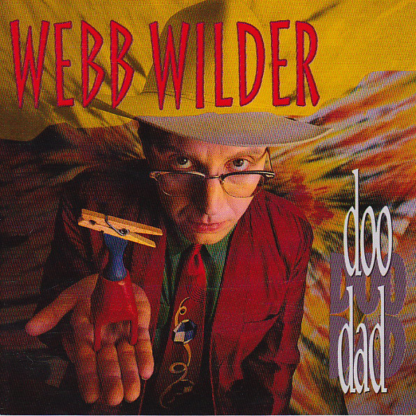 Webb Wilder – Tough It&nbsp;Out