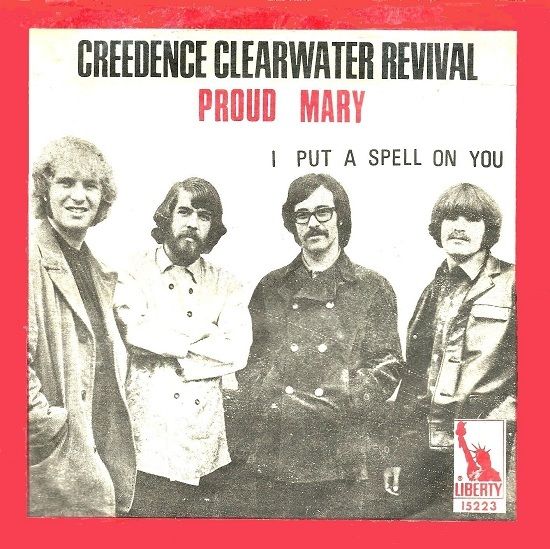 Creedence Clearwater Revival – Proud&nbsp;Mary