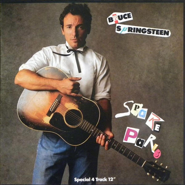 Bruce Springsteen – Spare&nbsp;Parts