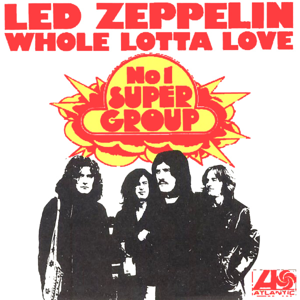Led Zeppelin – Whole Lotta Love – PowerPop… An Eclectic Collection