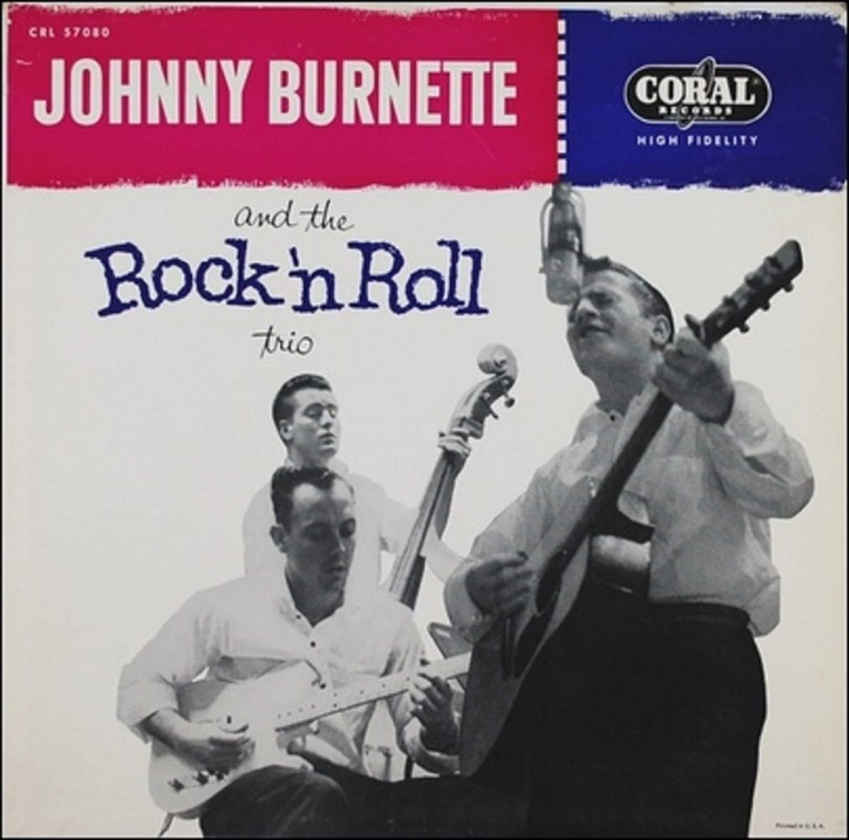Johnny Burnette Trio-Train Kept A&nbsp;Rollin’