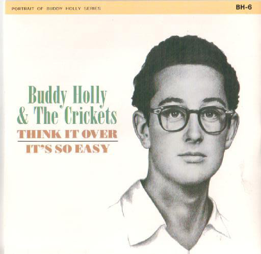 Buddy Holly – Think It&nbsp;Over