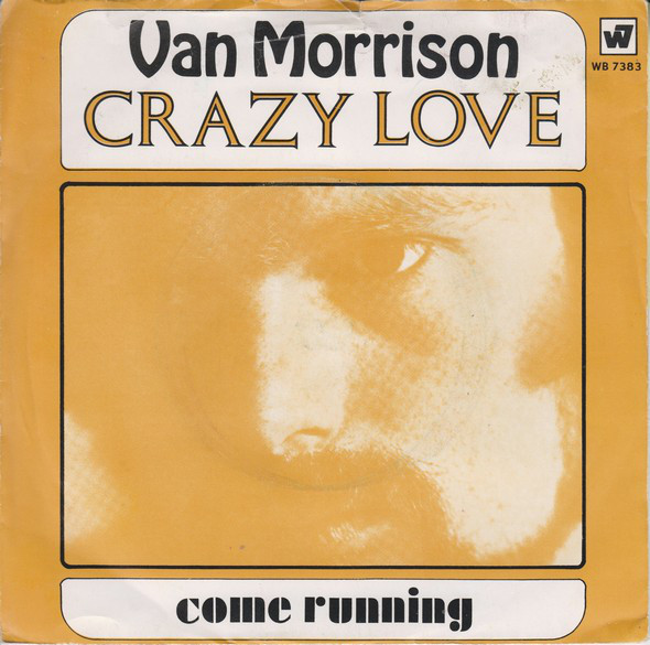 Van Morrison – Crazy&nbsp;Love