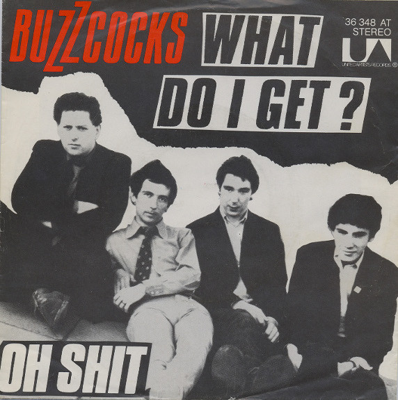 Buzzcocks – What Do I&nbsp;Get
