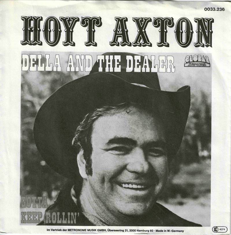 Hoyt Axton – Della And The&nbsp;Dealer
