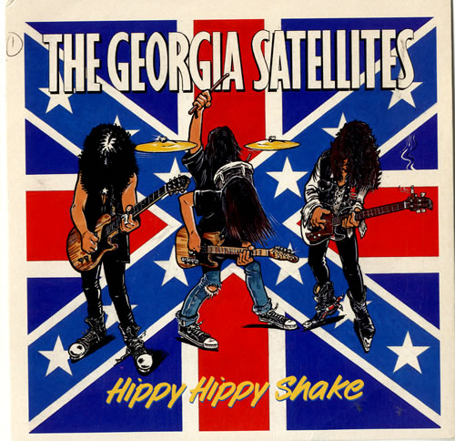 Georgia Satellites -Hippy Hippy&nbsp;Shake