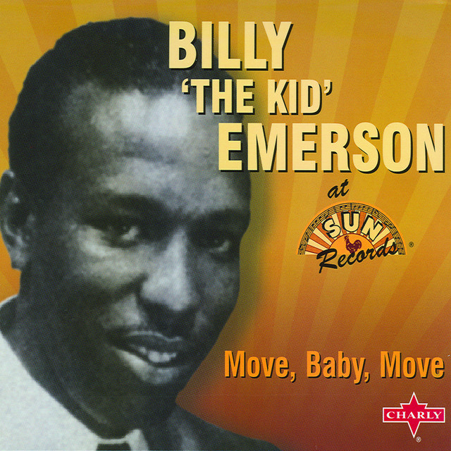 Billy (The Kid) Emerson – Move Baby&nbsp;Move