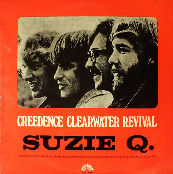 Creedence Clearwater Revival – Suzie Q – PowerPop… An Eclectic ...