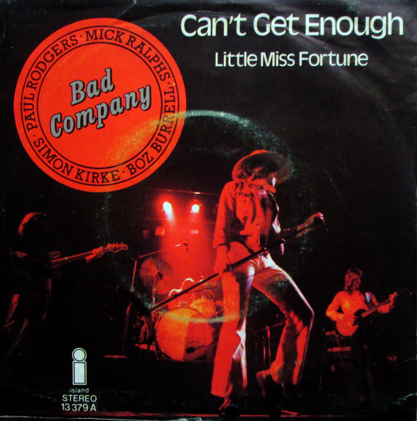 Bad Company – Can’t Get&nbsp;Enough