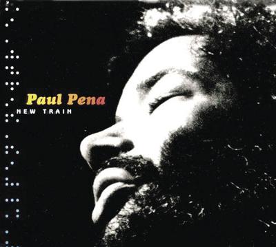 Paul Pena - New Train