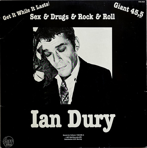 Ian Dury and The Blockheads – Sex & Drugs & Rock ‘n’&nbsp;Roll