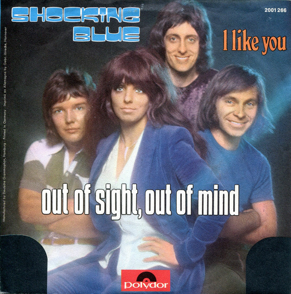 Shocking Blue – Out of Sight Out of&nbsp;Mind