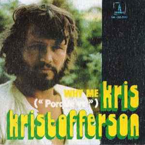Kris Kristofferson – Why&nbsp;Me