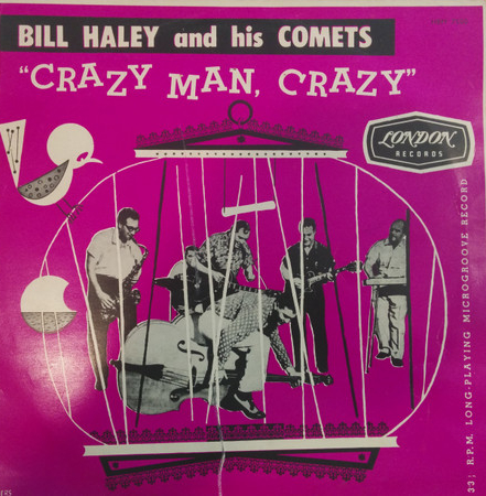 Bill Haley – Crazy Man,&nbsp;Crazy