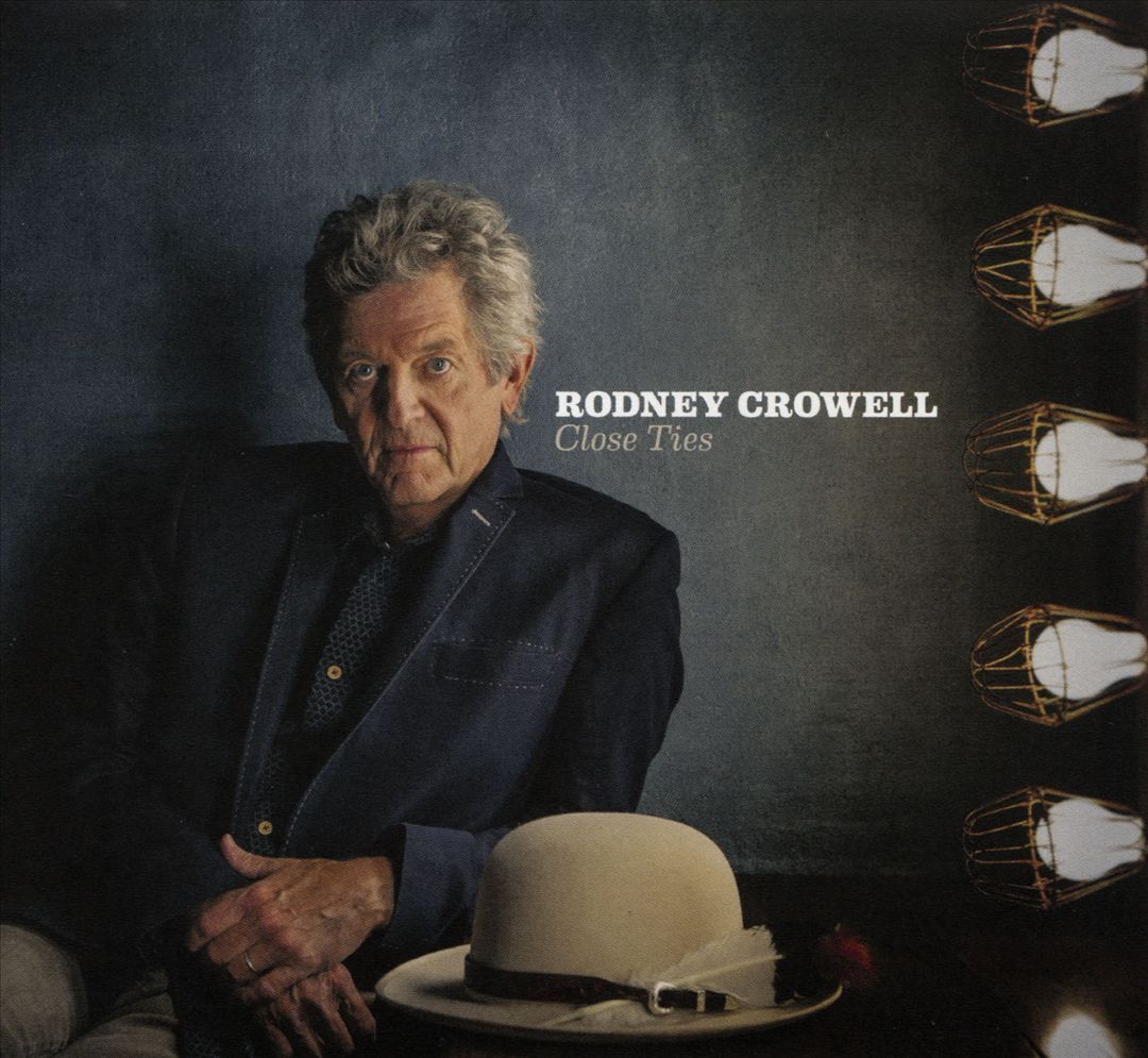 Rodney Crowell – It Ain’t Over&nbsp;Yet