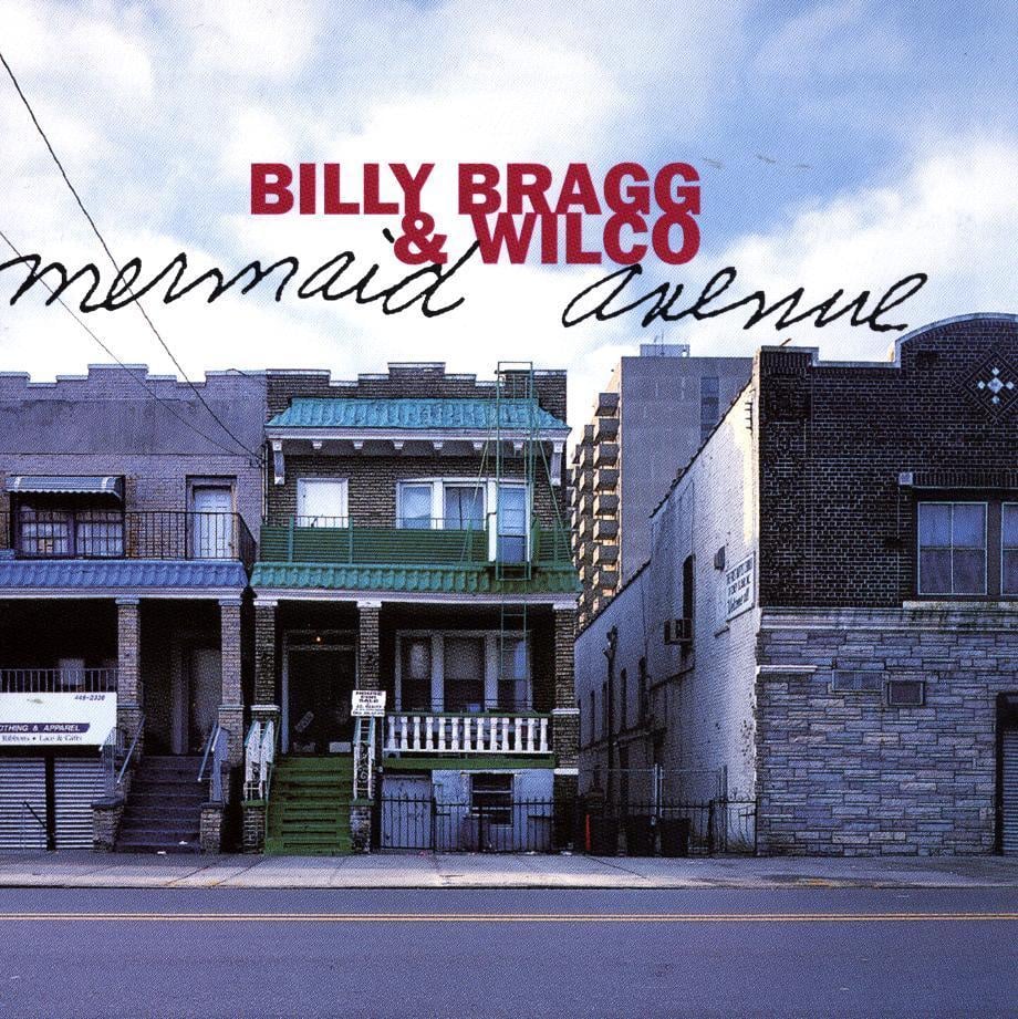 Billy Bragg and Wilco – At My Window Sad and&nbsp;Lonely