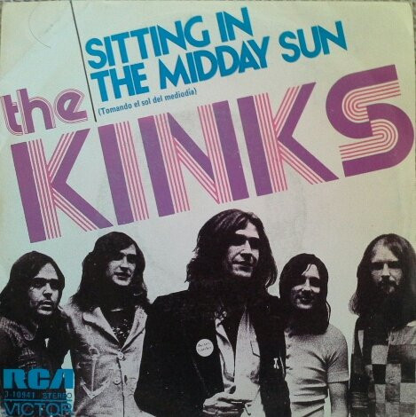 Kinks Weeks – Sitting In The Midday Sun  …cincinnatibabyhead.wordpress.com