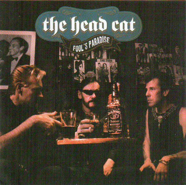 Head Cat – Fool’s Paradise… album&nbsp;review