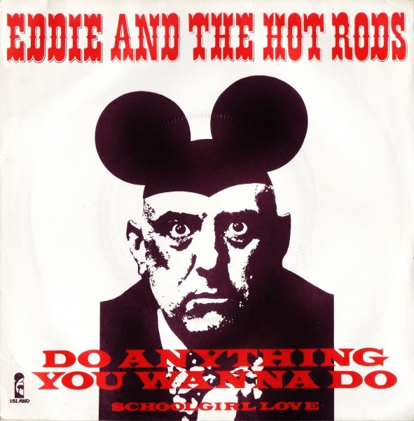 Eddie and the Hot Rods – Do Anything You Wanna Do – PowerPop… An