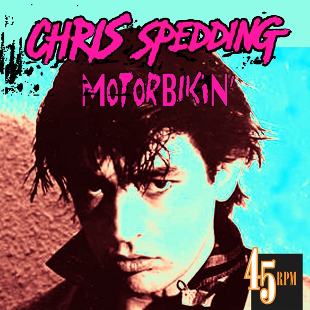 Chris Spedding – Motor&nbsp;Bikin’