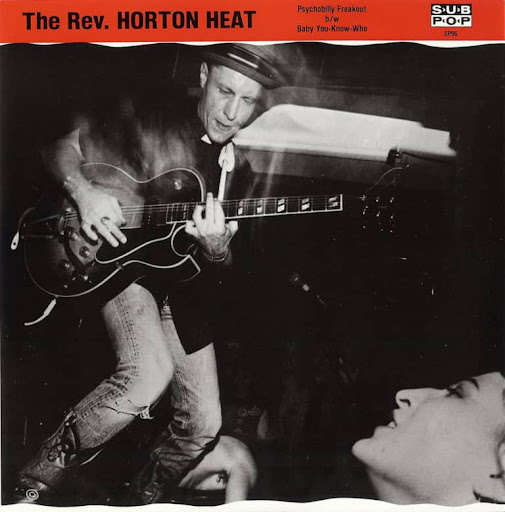 Reverend Horton Heat – Psychobilly&nbsp;Freakout