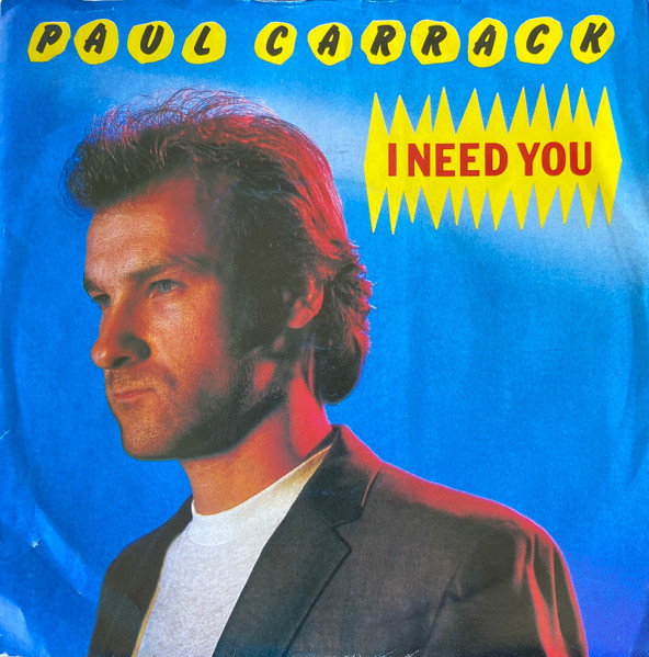 Paul Carrack – I Need&nbsp;You