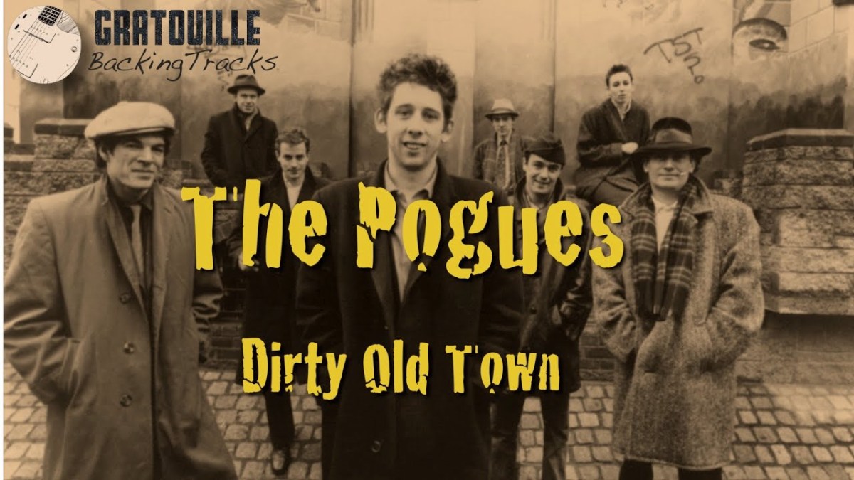 Pogues – Dirty Old&nbsp;Town